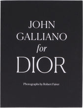 Load image into Gallery viewer, John Galliano for Dior book
